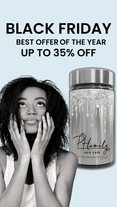 Phamily Hair Care Black Friday Sale
